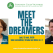 MEET THE DREAMERS