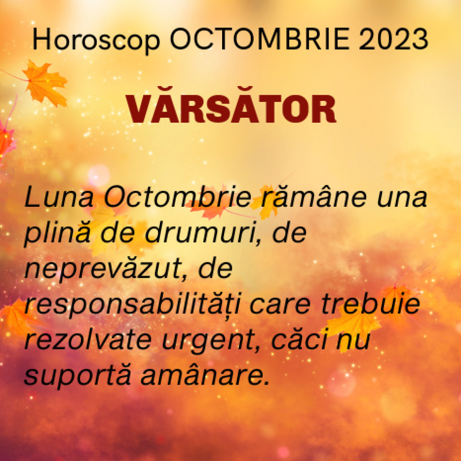 HOROSCOP OCTOMBRIE 2023