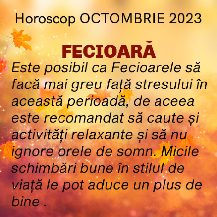 HOROSCOP OCTOMBRIE 2023